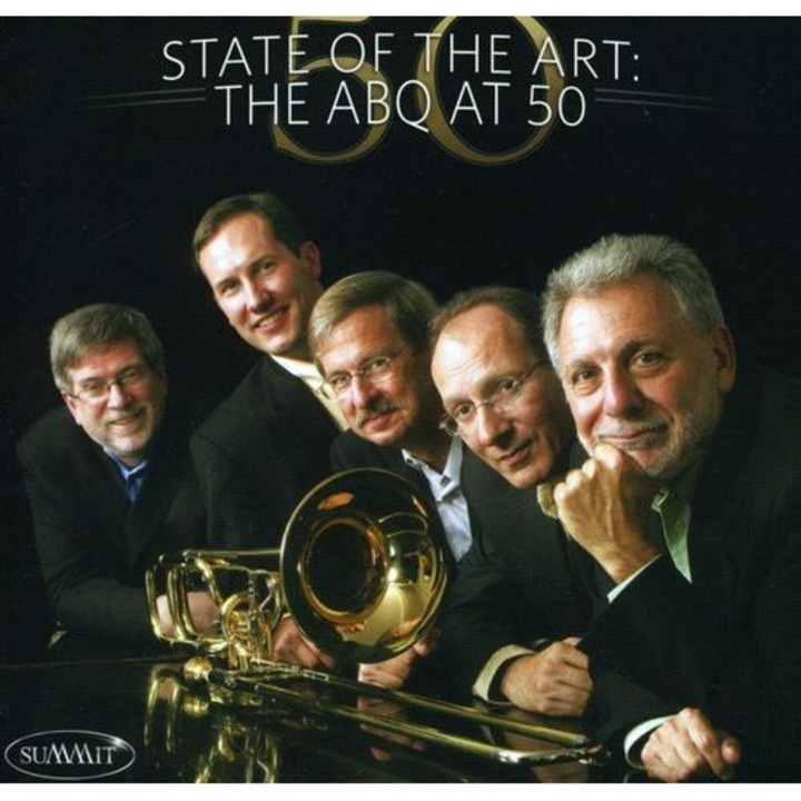 American Brass Quintet - State Of The Art: Az Abq 50 évesen (1CD)