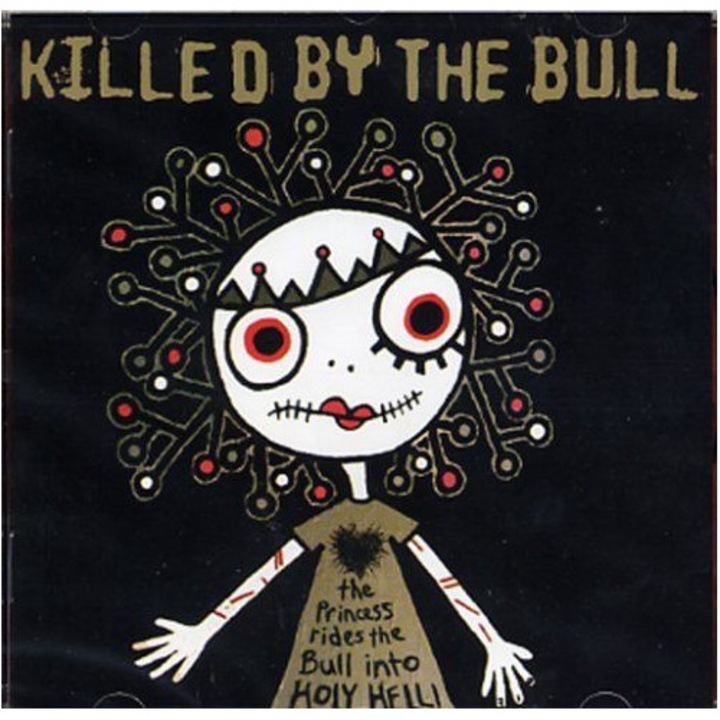 Убита от бика - Принцесата язди бика в свещения ад (1CD)