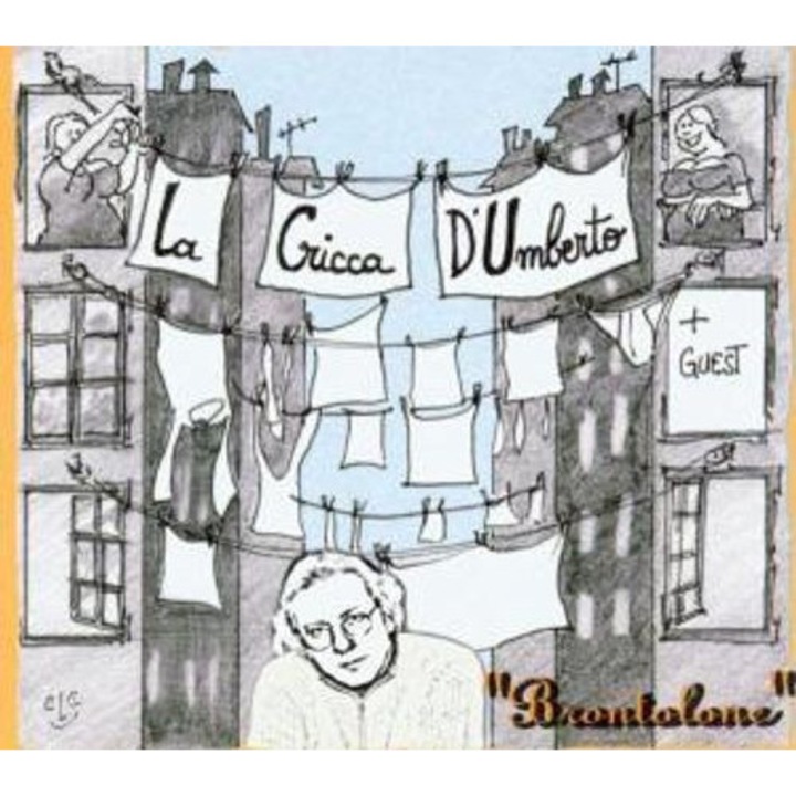 La Cricca d'umberto - Brontolone (1CD)